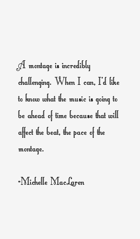 Michelle MacLaren Quotes