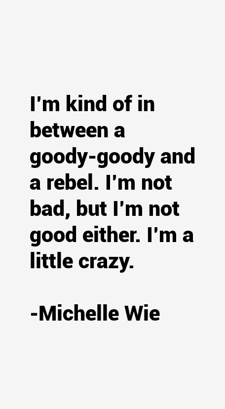 Michelle Wie Quotes