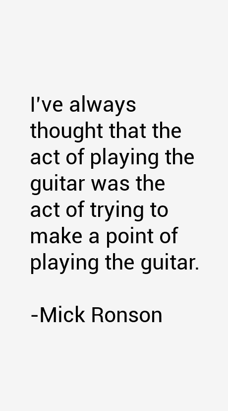 Mick Ronson Quotes