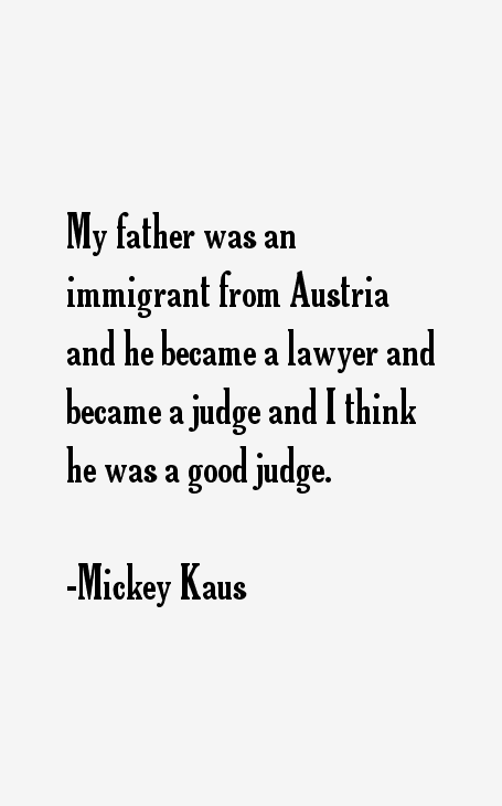 Mickey Kaus Quotes