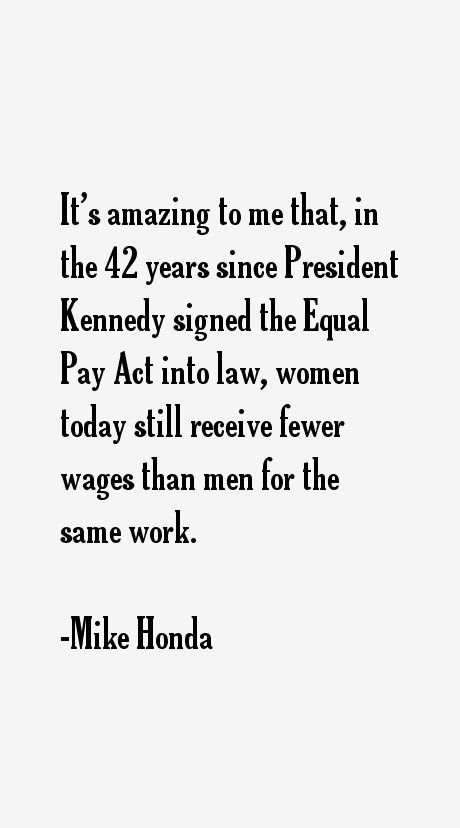 Mike Honda Quotes