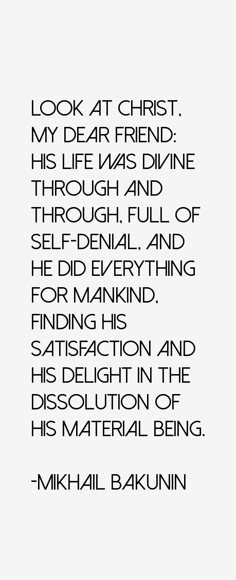 Mikhail Bakunin Quotes