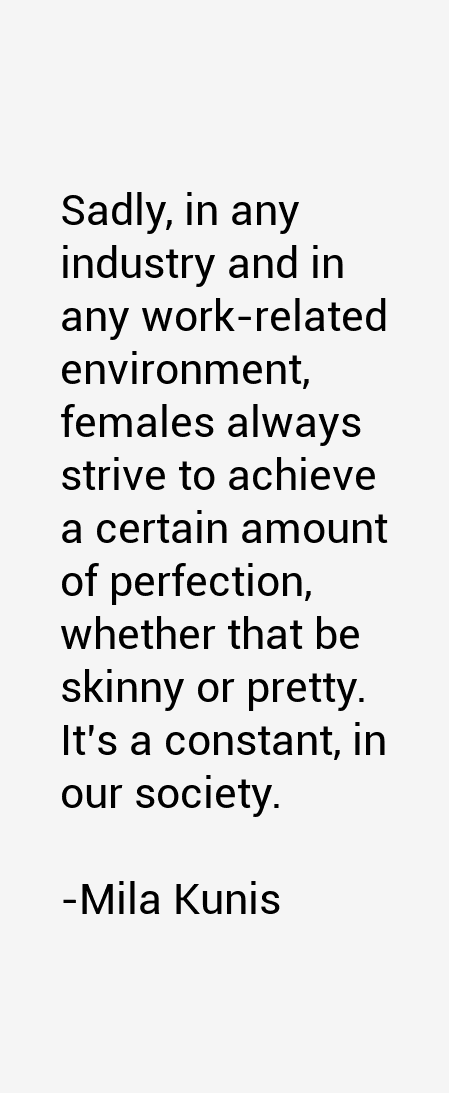 Mila Kunis Quotes