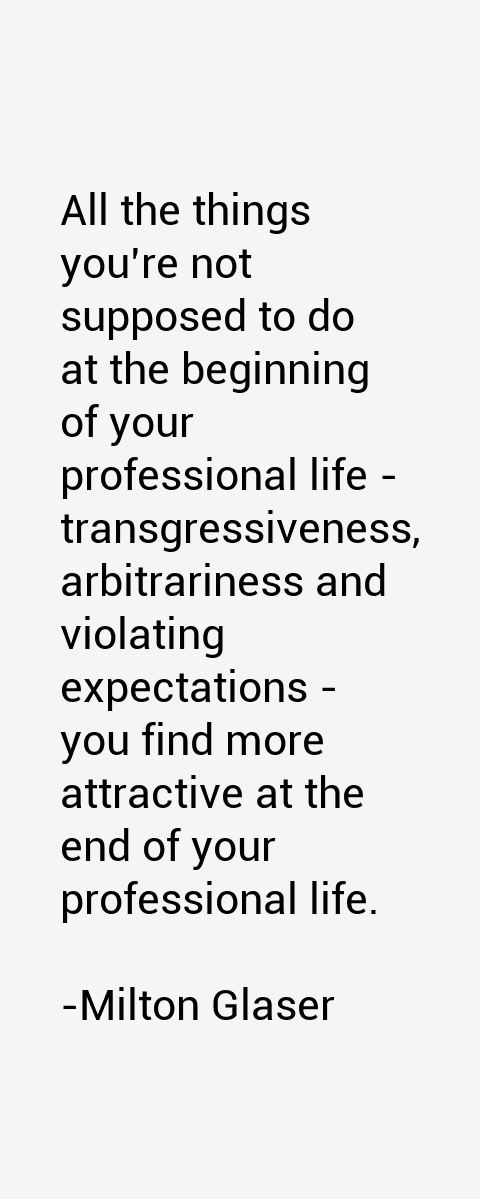 Milton Glaser Quotes