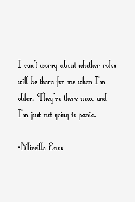 Mireille Enos Quotes