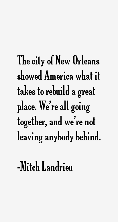 Mitch Landrieu Quotes