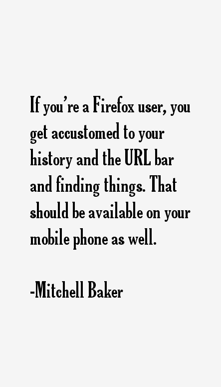 Mitchell Baker Quotes