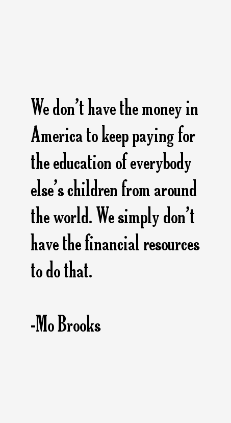 Mo Brooks Quotes