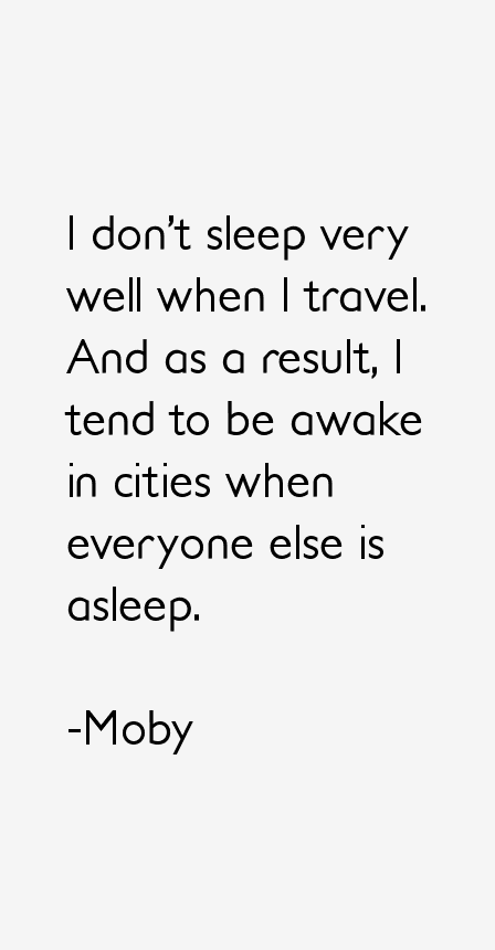 Moby Quotes
