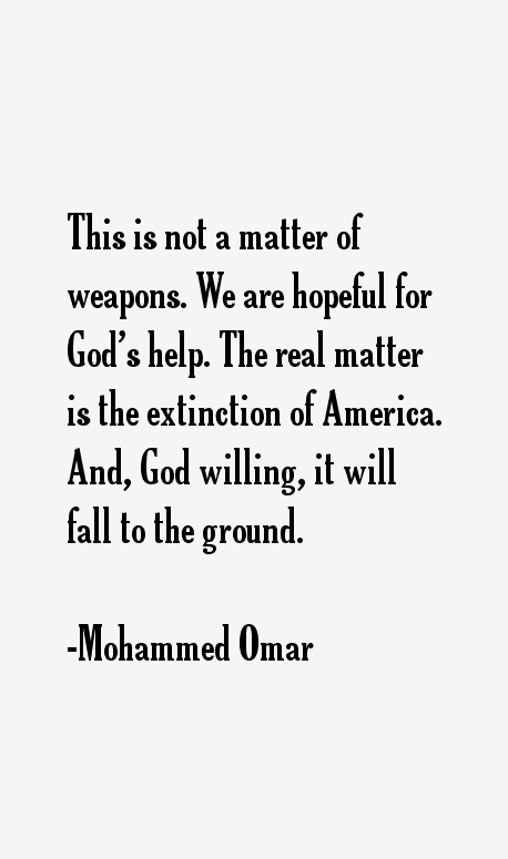 Mohammed Omar Quotes