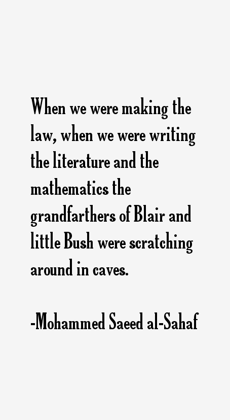 Mohammed Saeed al-Sahaf Quotes