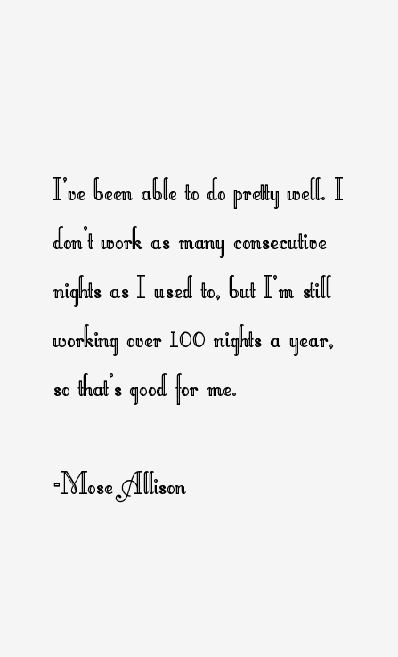 Mose Allison Quotes