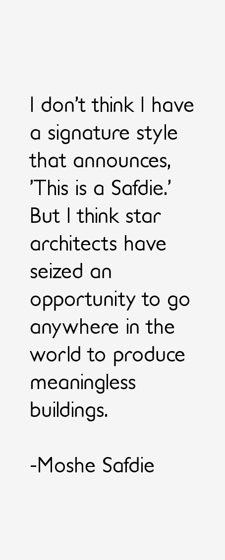 Moshe Safdie Quotes