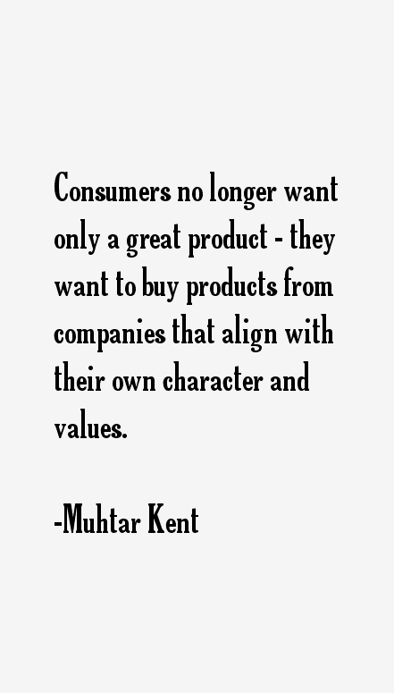 Muhtar Kent Quotes
