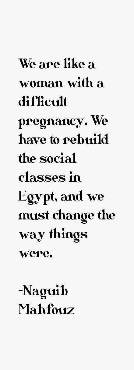 Naguib Mahfouz Quotes