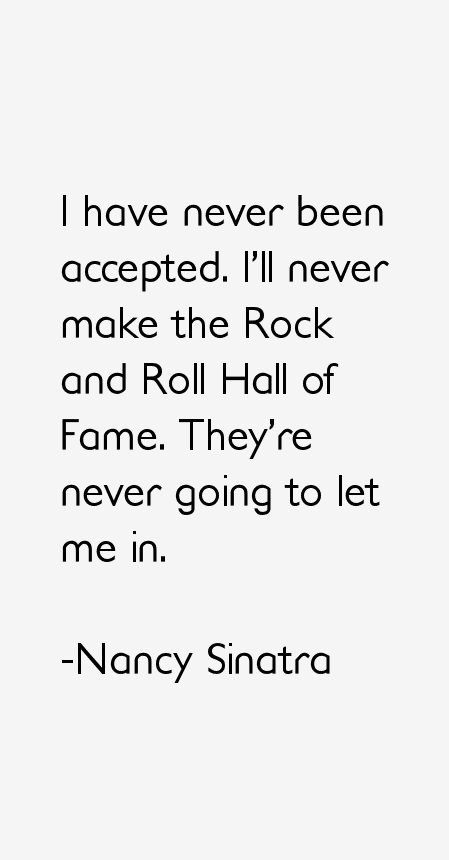 Nancy Sinatra Quotes