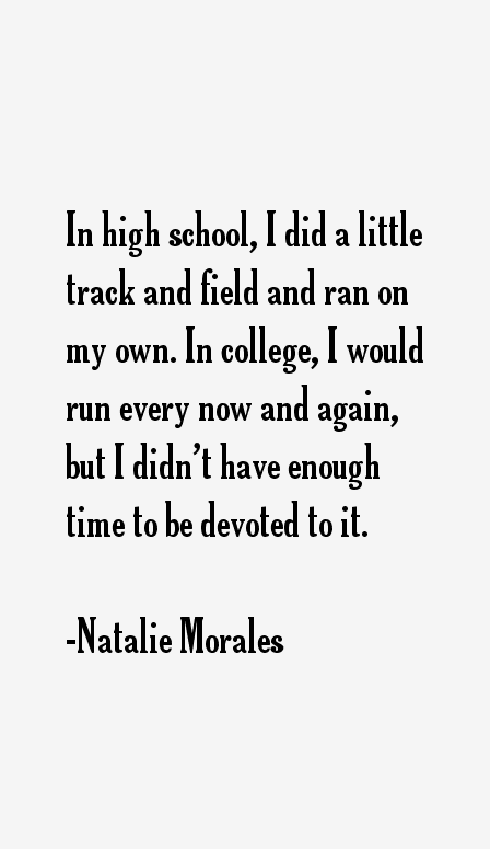Natalie Morales Quotes