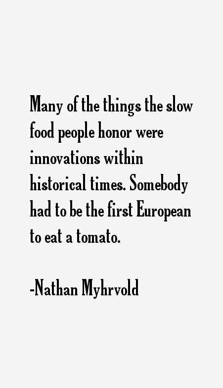 Nathan Myhrvold Quotes
