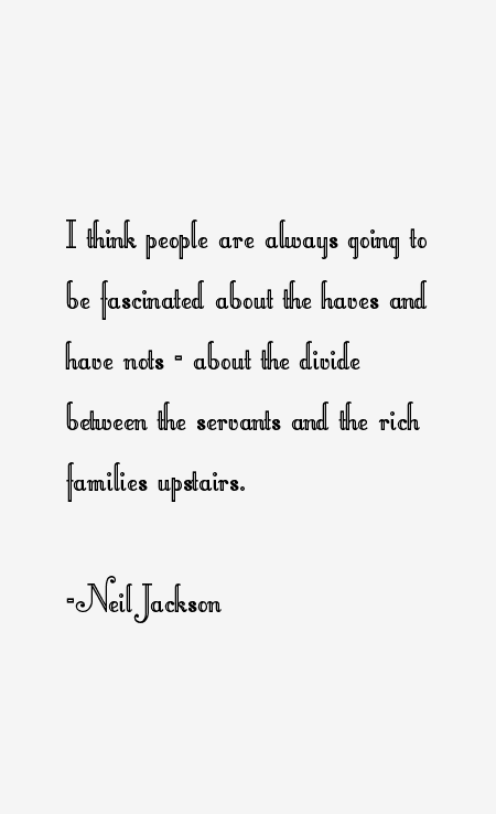 Neil Jackson Quotes