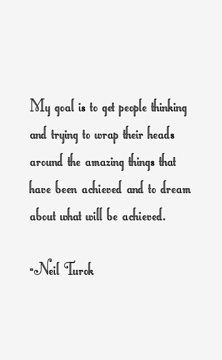 Neil Turok Quotes