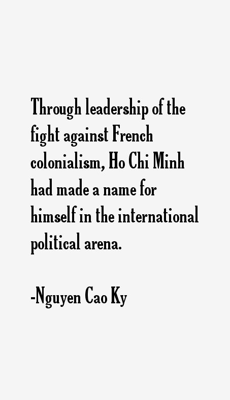 Nguyen Cao Ky Quotes