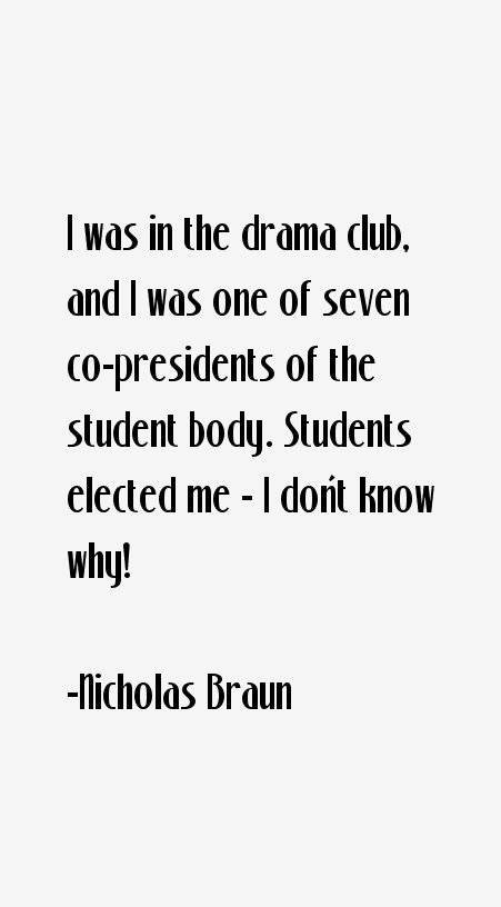 Nicholas Braun Quotes