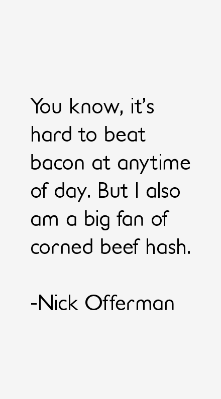 Nick Offerman Quotes