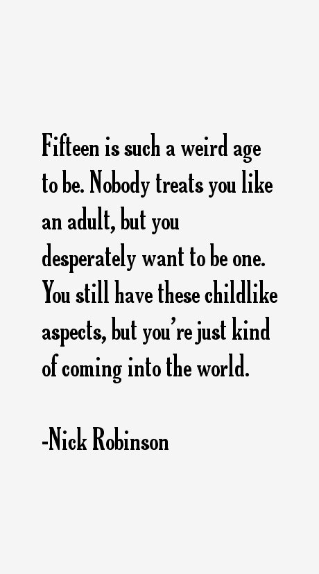 Nick Robinson Quotes