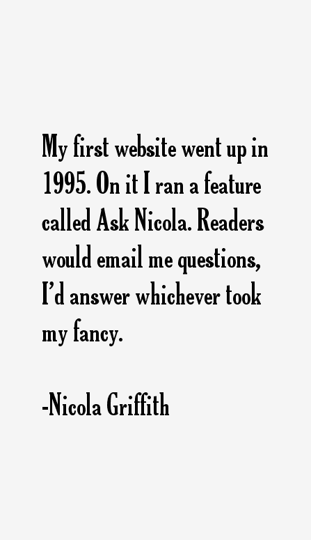 Nicola Griffith Quotes