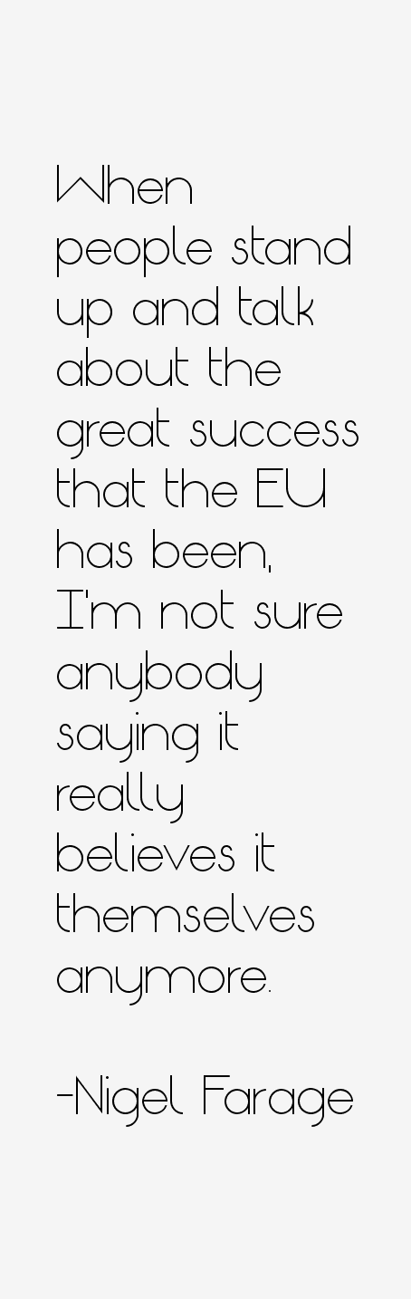 Nigel Farage Quotes