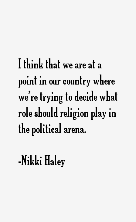 Nikki Haley Quotes