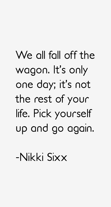 Nikki Sixx Quotes