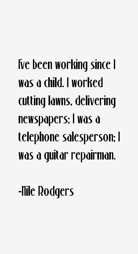 Nile Rodgers Quotes