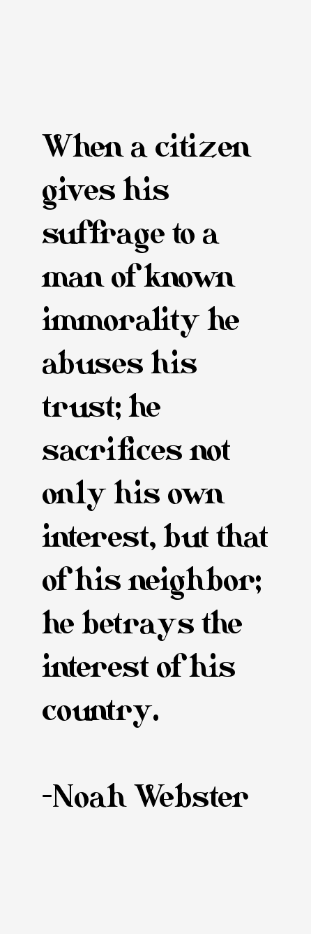 Noah Webster Quotes