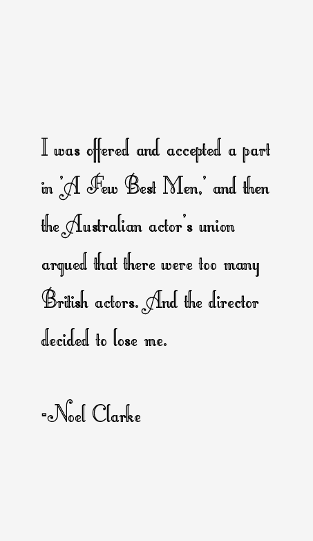 Noel Clarke Quotes