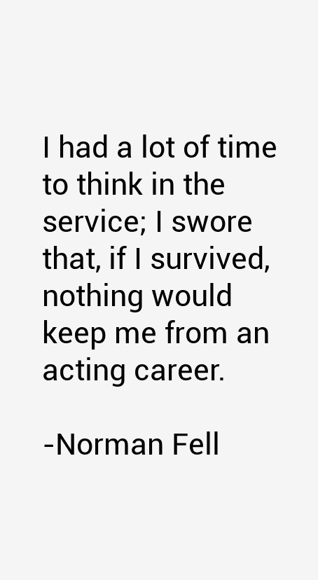 Norman Fell Quotes