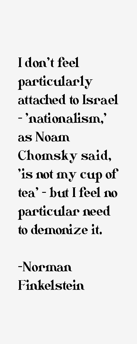 Norman Finkelstein Quotes