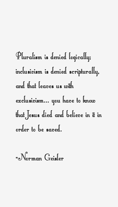 Norman Geisler Quotes