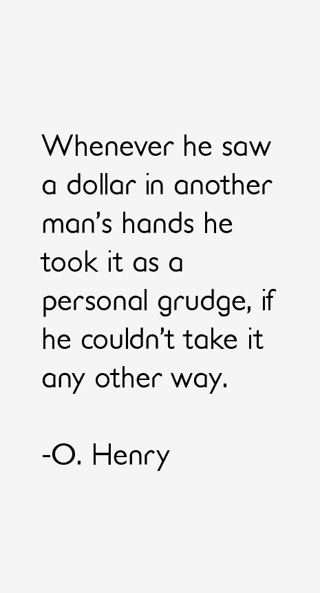 O. Henry Quotes