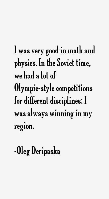 Oleg Deripaska Quotes