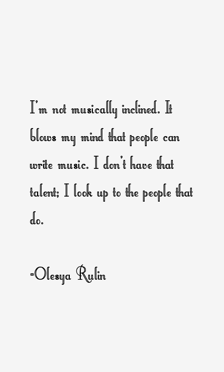 Olesya Rulin Quotes
