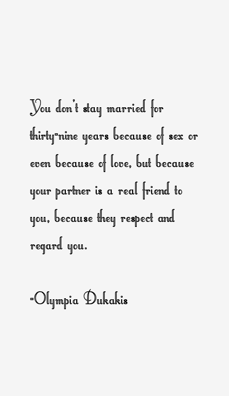 Olympia Dukakis Quotes
