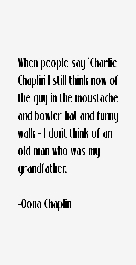 Oona Chaplin Quotes