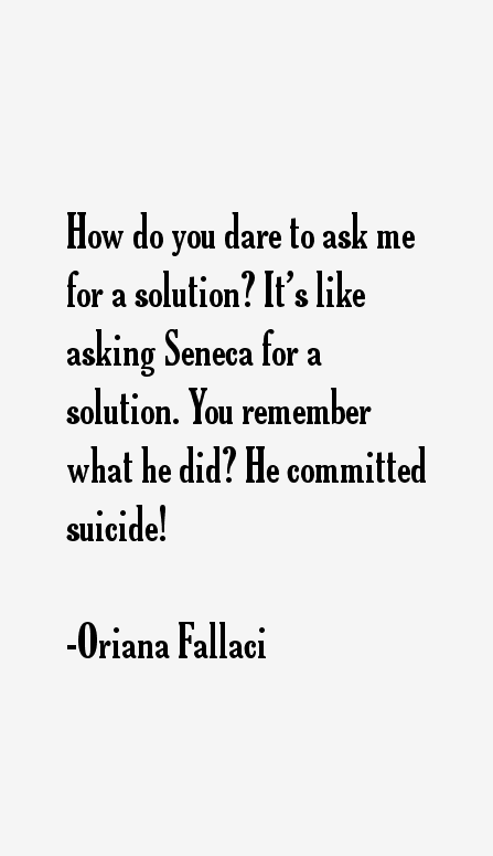 Oriana Fallaci Quotes