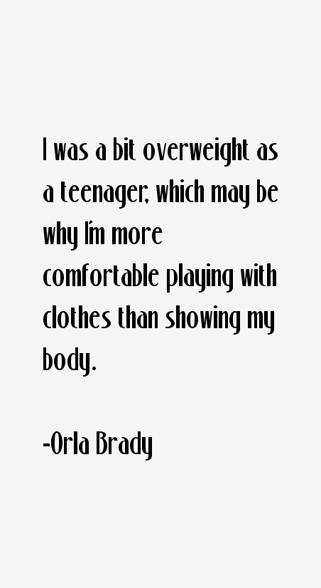 Orla Brady Quotes