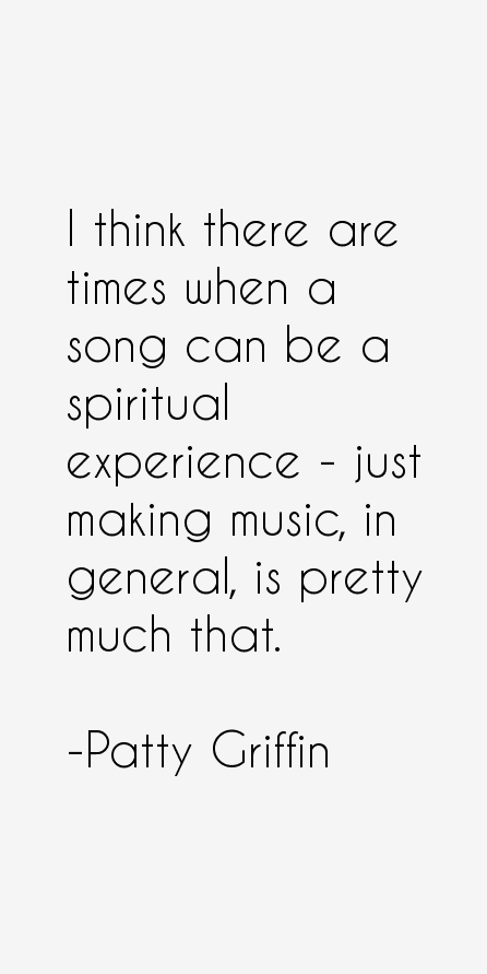 Patty Griffin Quotes
