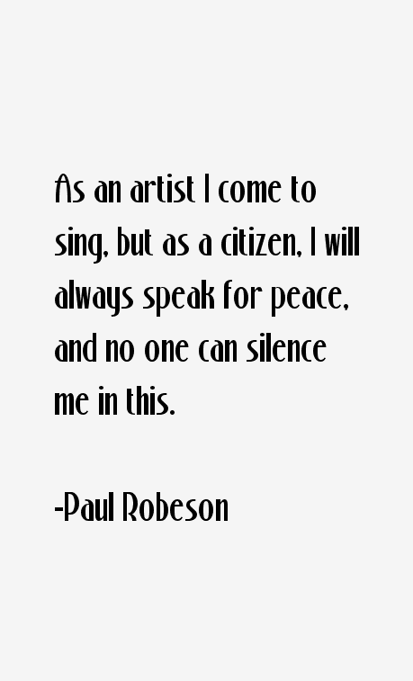 Paul Robeson Quotes