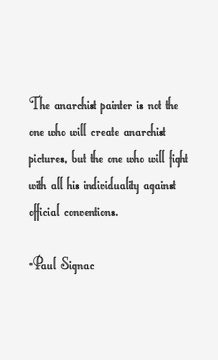 Paul Signac Quotes