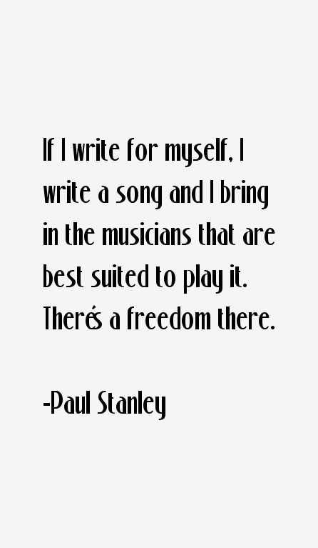 Paul Stanley Quotes
