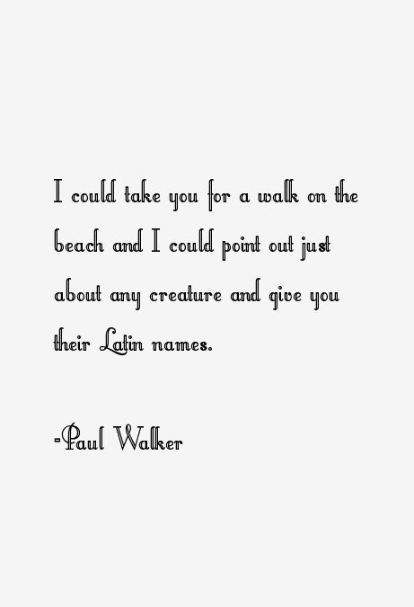 Paul Walker Quotes
